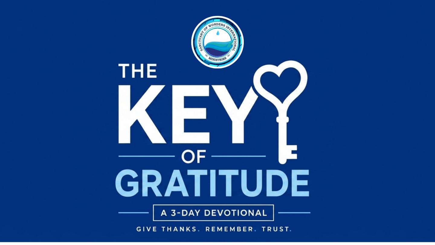 The Key of Gratitude Isaiah 3:10 Revised Standard Version