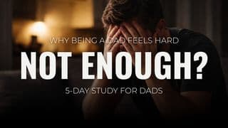 Why Being a Dad Feels So Hard