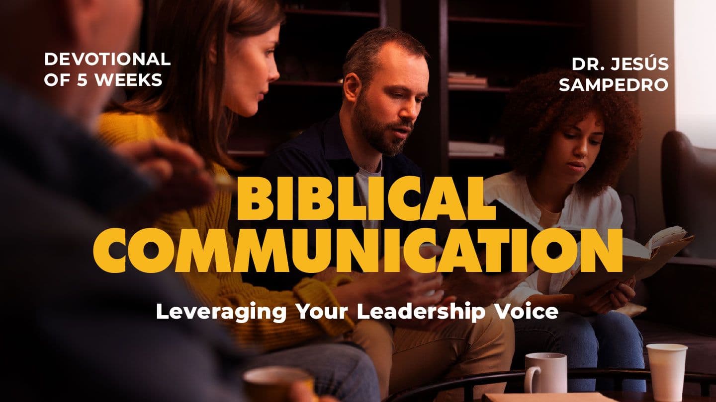 Biblical Communication: Leveraging Your Leadership Voice Luke 20:26 King James Version