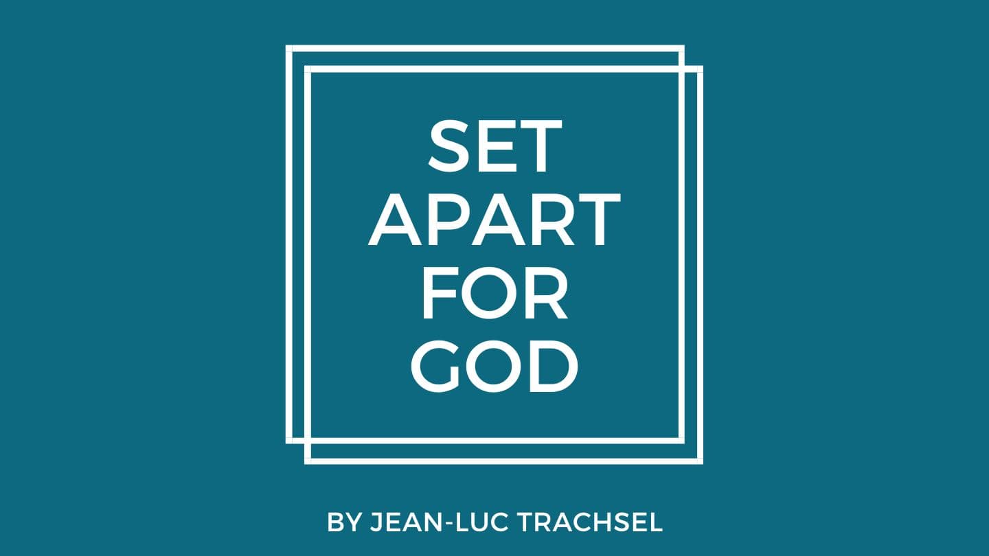 Set Apart for God – Jean-Luc Trachsel प्रकासितवाक्य 3:15-16 Rana Tharu Bible, 2025