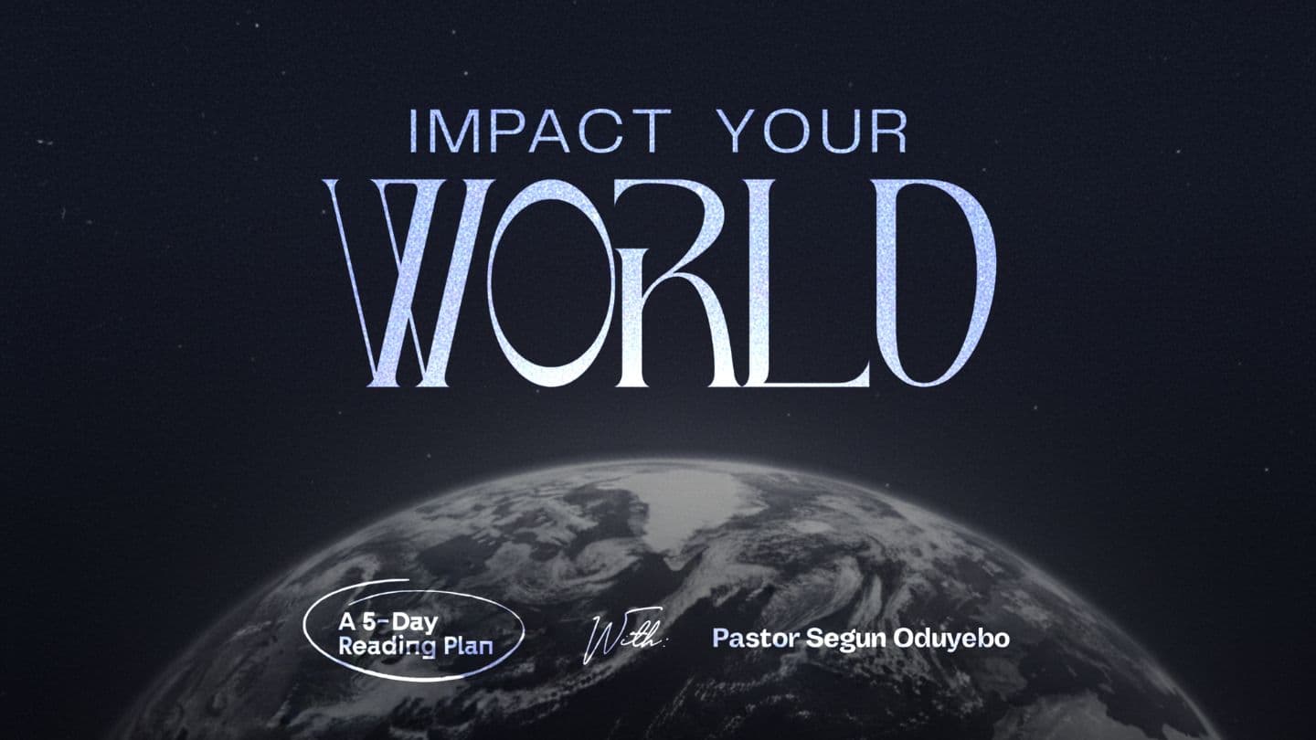 Impact Your World