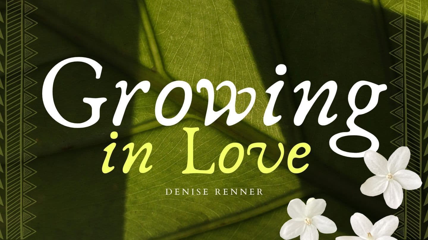 Growing in Love Proverbs 12:14-28 The Message