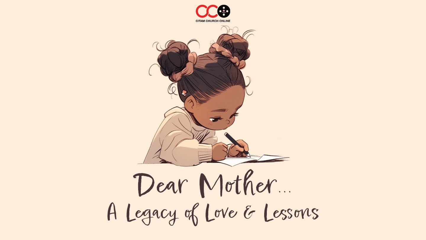 Dear Mothers — a Legacy of Love and Lessons