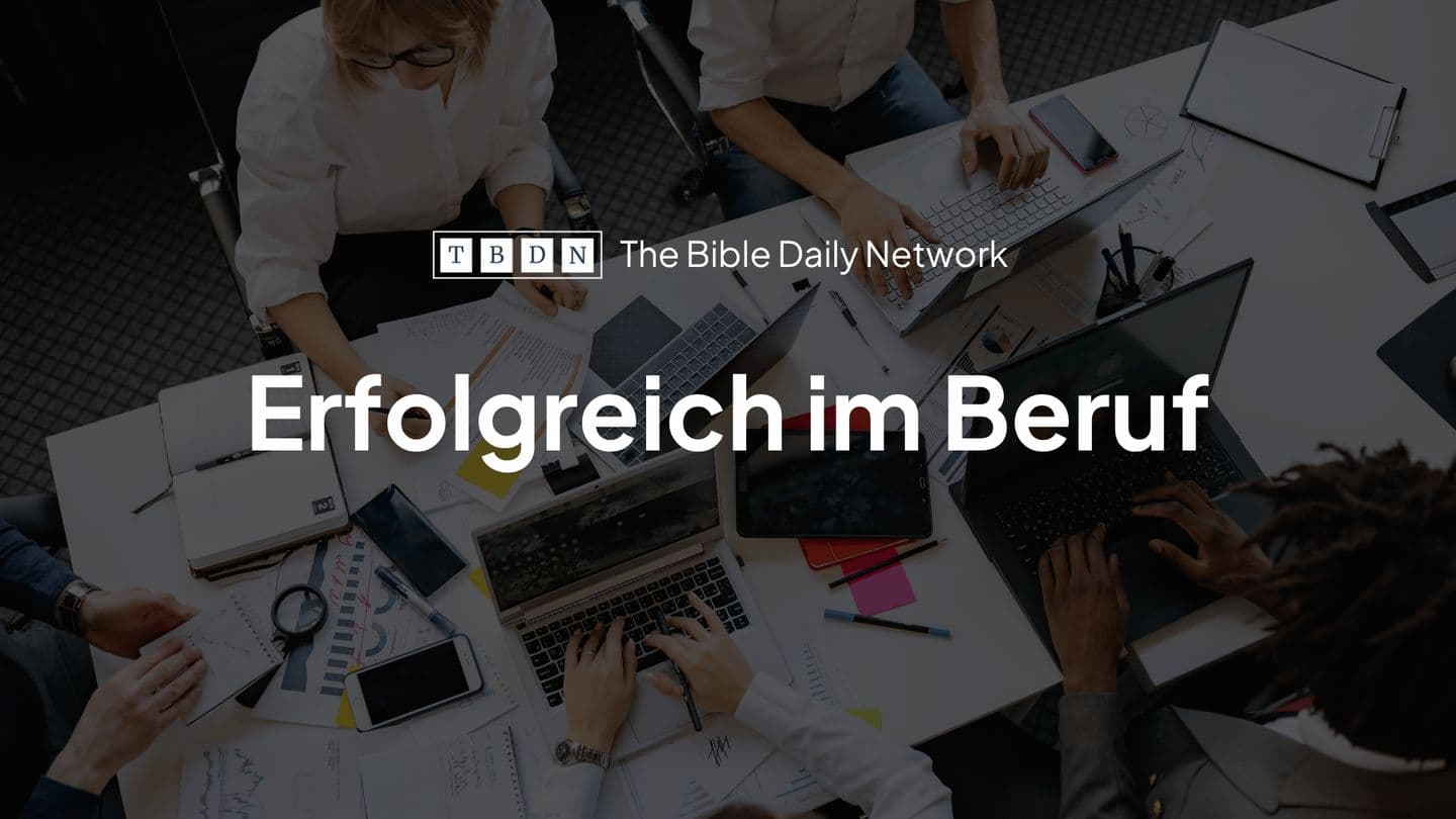 Erfolgreich im Beruf 1 Begyu-dɩrɛ 17:4 Adele Old Testament