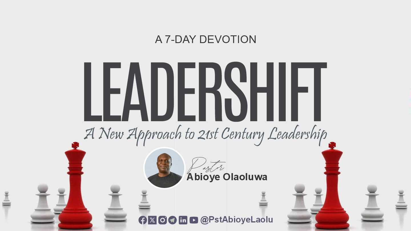 LEADERSHIFT: A New Approach to 21st Century Leadership Genesis 49:3-4 Die Boodskap