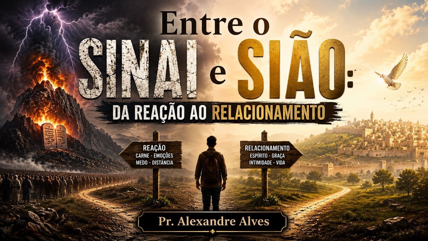 Entre o Sinai e Sião: Da Reação ao Relacionamento