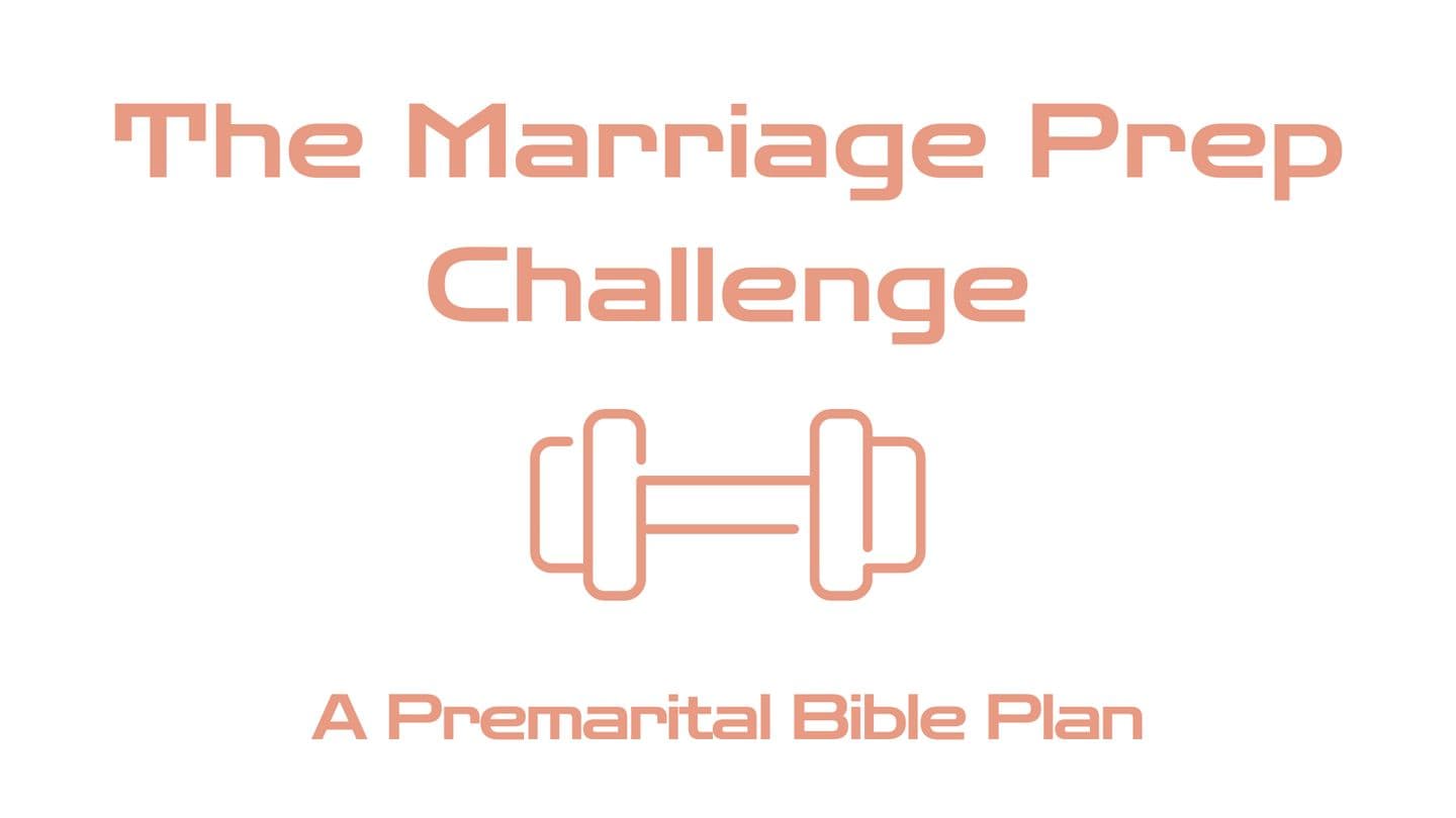 The Marriage Prep Challenge 1 Kurinthíoṉ 11:12 Kitáb i Muqaddas 1955 (Tauret, Zabúr, Ambiyá ke Sahífa, aur Injíl)