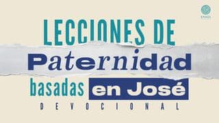 Lecciones De Paternidad Basadas en José