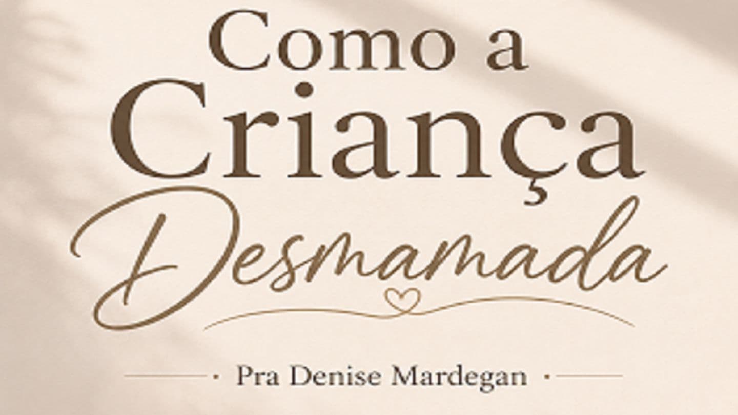 Como a Criança Desmamada