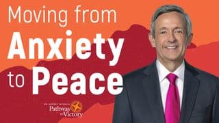Moving From Anxiety to Peace