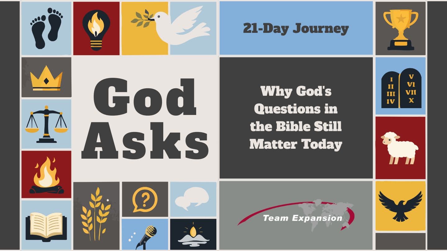 God Asks: 21 Days of Answering God's Questions