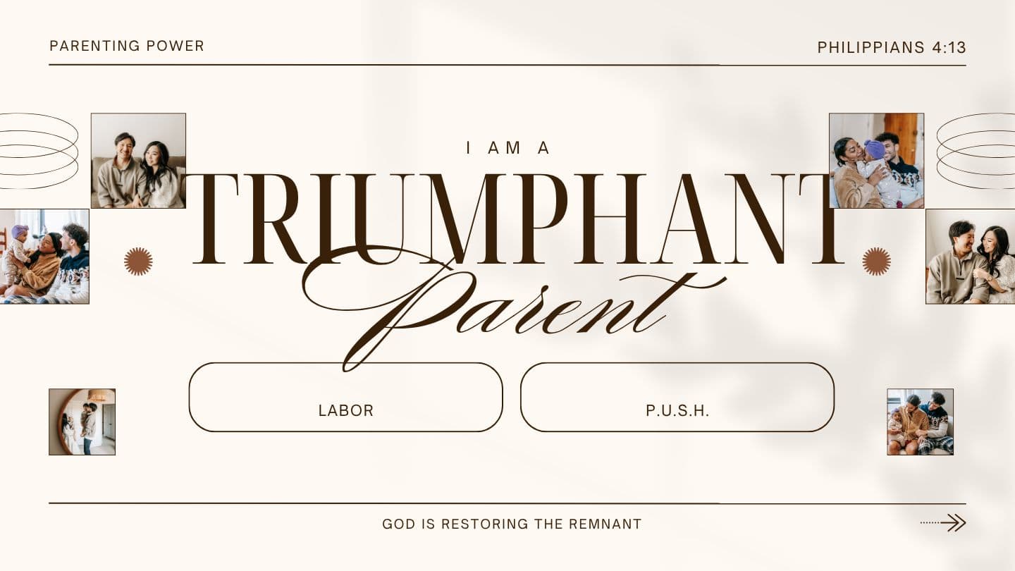 I AM a Triumphant Parent Isaiah 66:9-14 King James Version