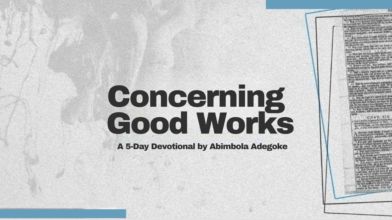 Concerning Good Works
