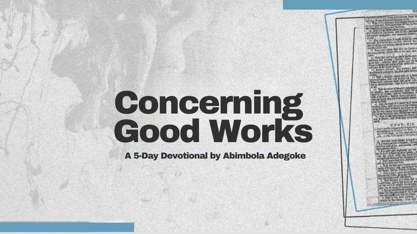 Concerning Good Works
