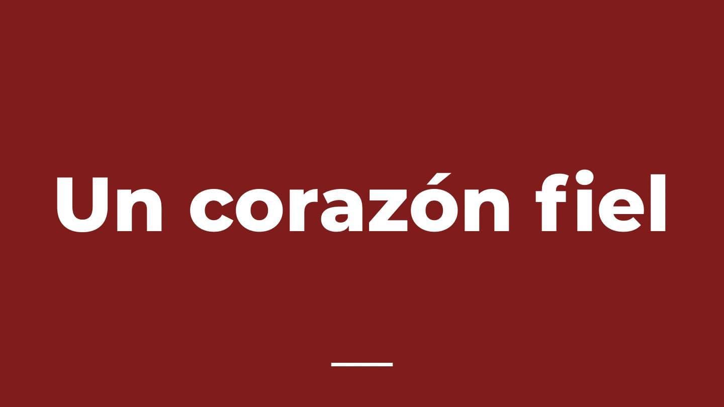 Un Corazón Fiel YOBU 1:1 BIBILLYA Mareiyo Meele a Iruva
