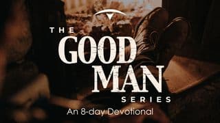 The Good Man Series