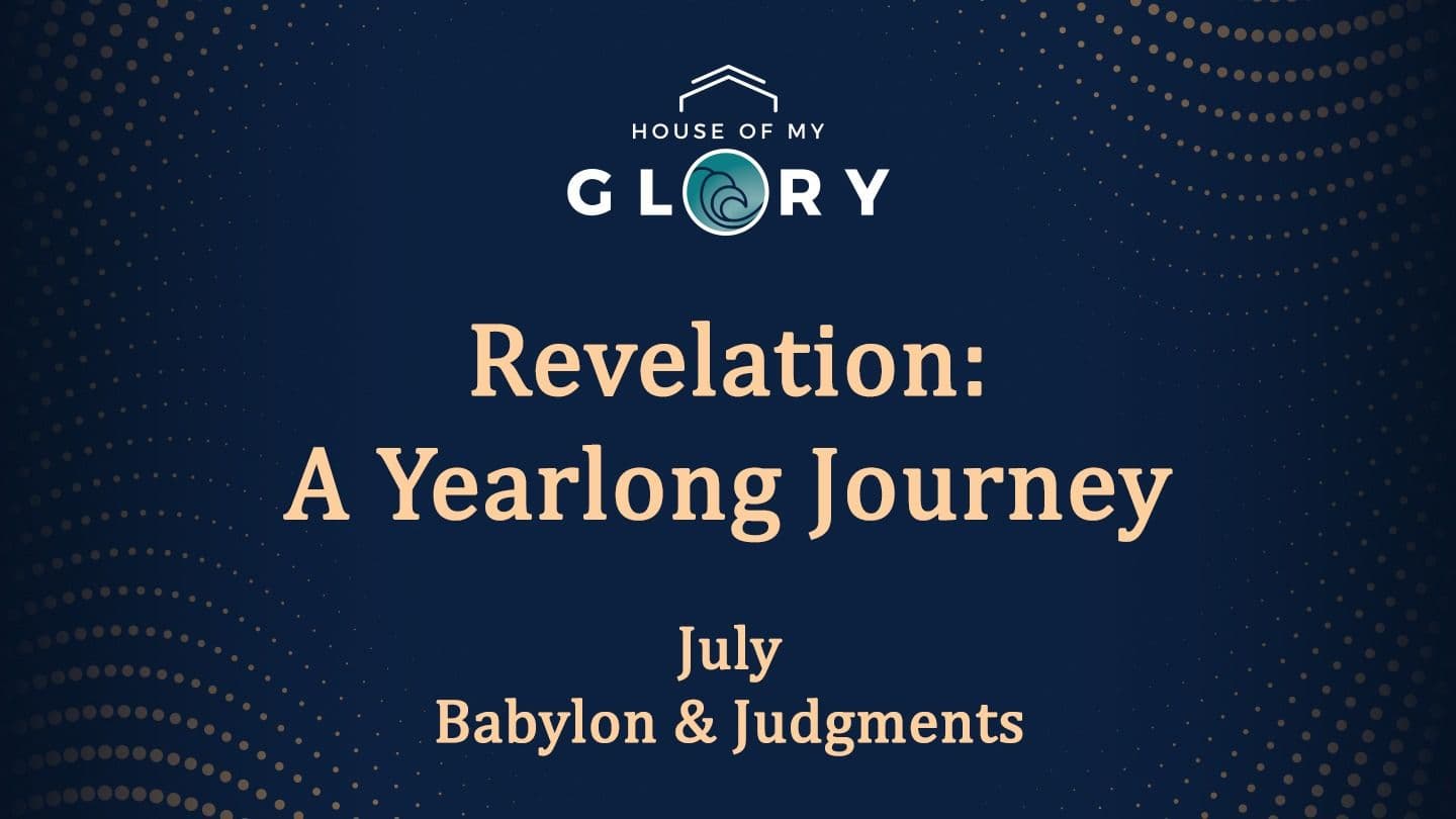 Revelation: A Yearlong Journey - July - Babylon & Judgments CHIDZIWISO 14:1 Sena