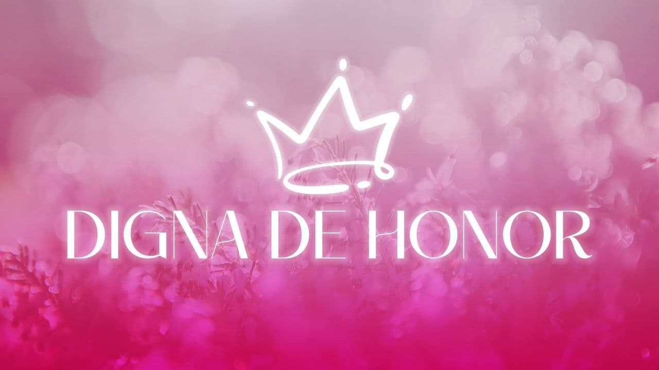 Digna De Honor