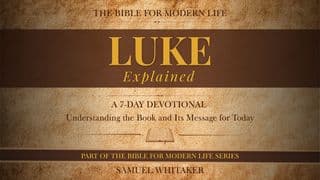 LUKE EXPLAINED