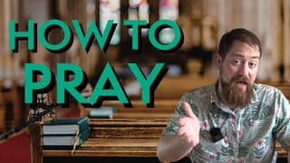 How to Pray
