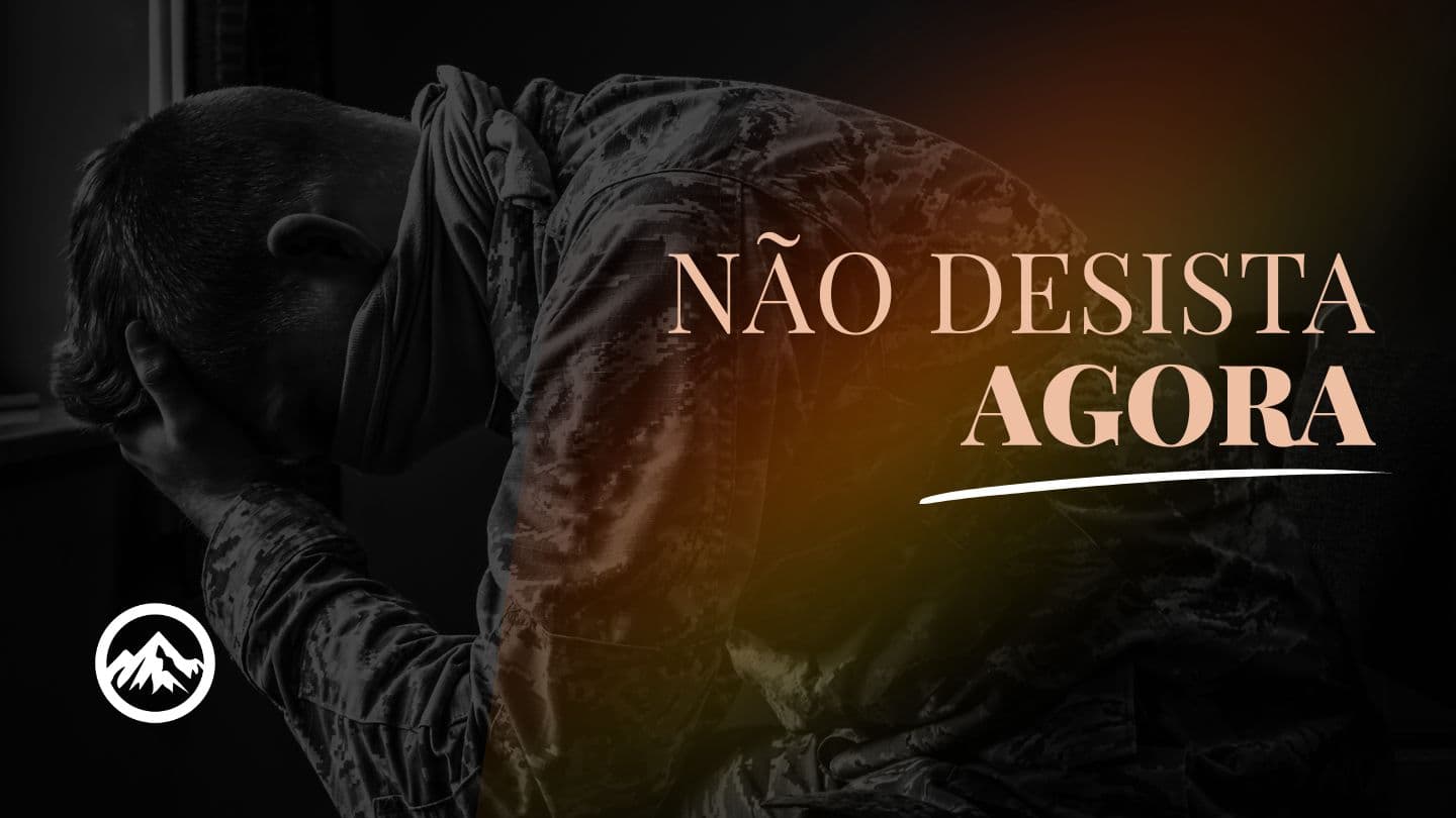 Não Desista Agora