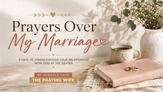 Prayers Over My Marriage