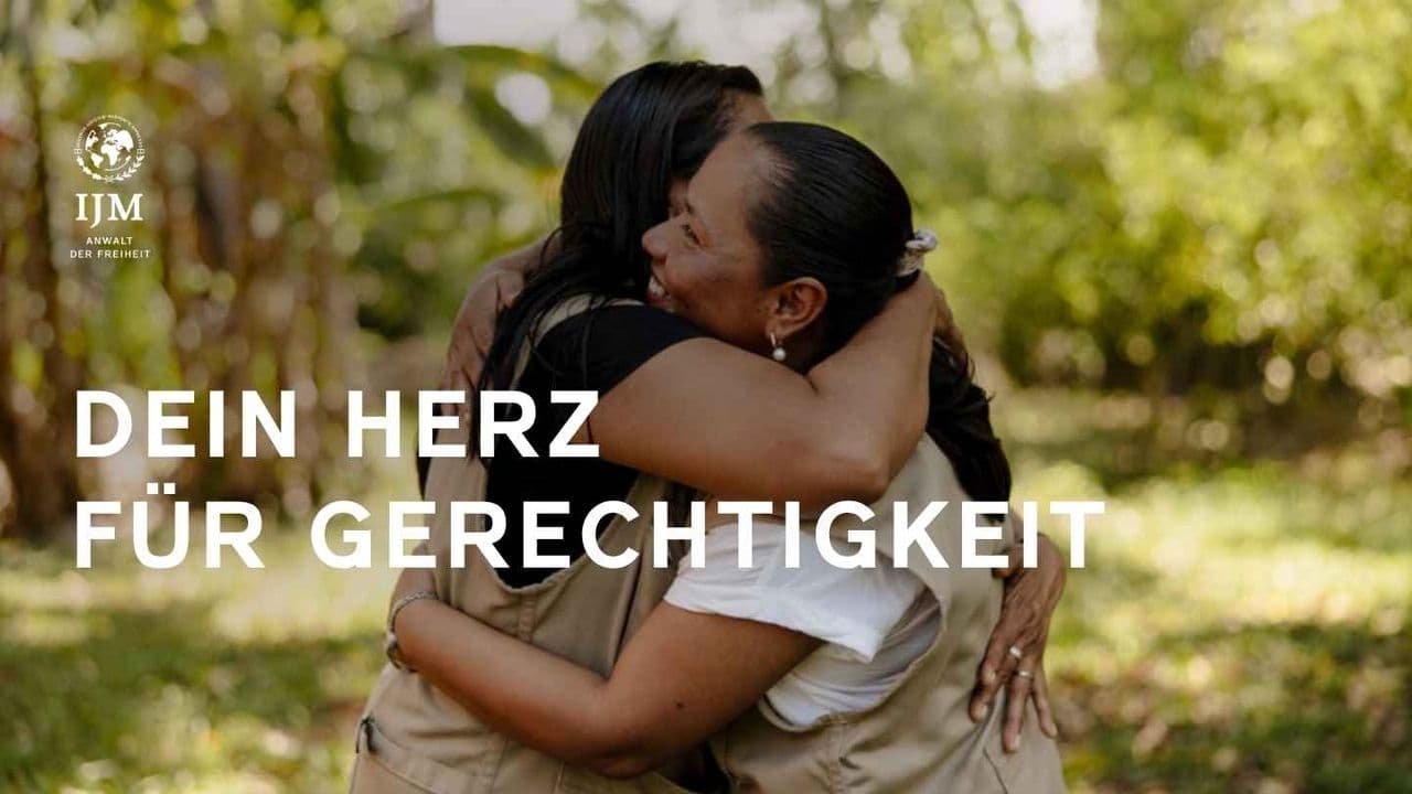 DEIN HERZ FÜR GERECHTIGKEIT