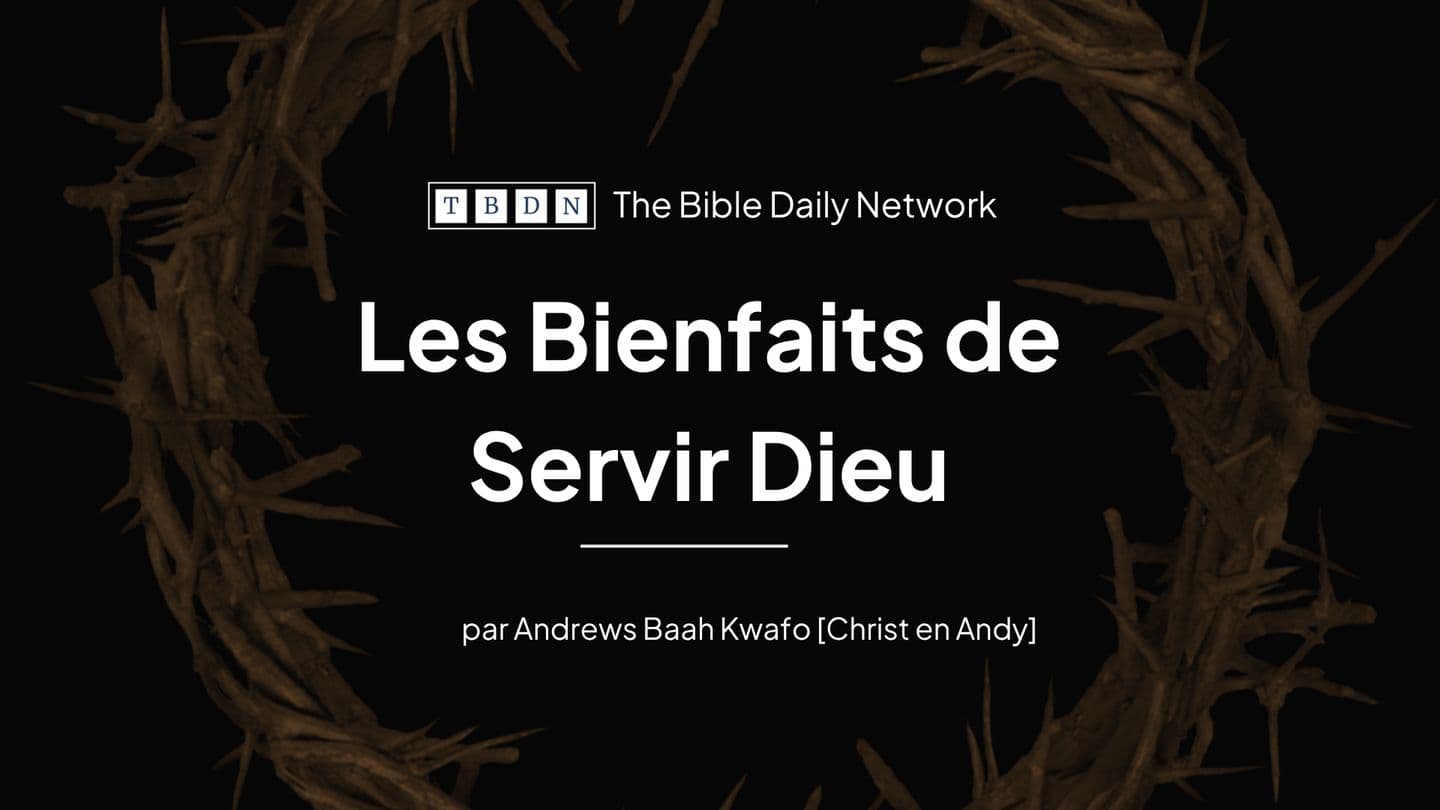 Les Bienfaits De Servir Dieu Mathayo 16:25 Biblia Habari Njema