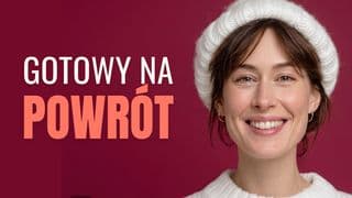 Gotowy na powrót