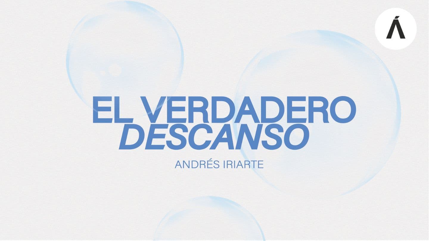 El verdadero descanso