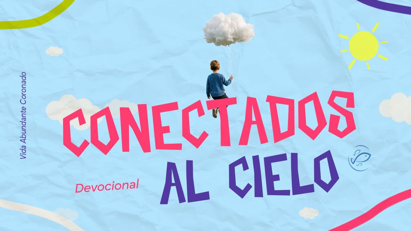 Conectados al Cielo