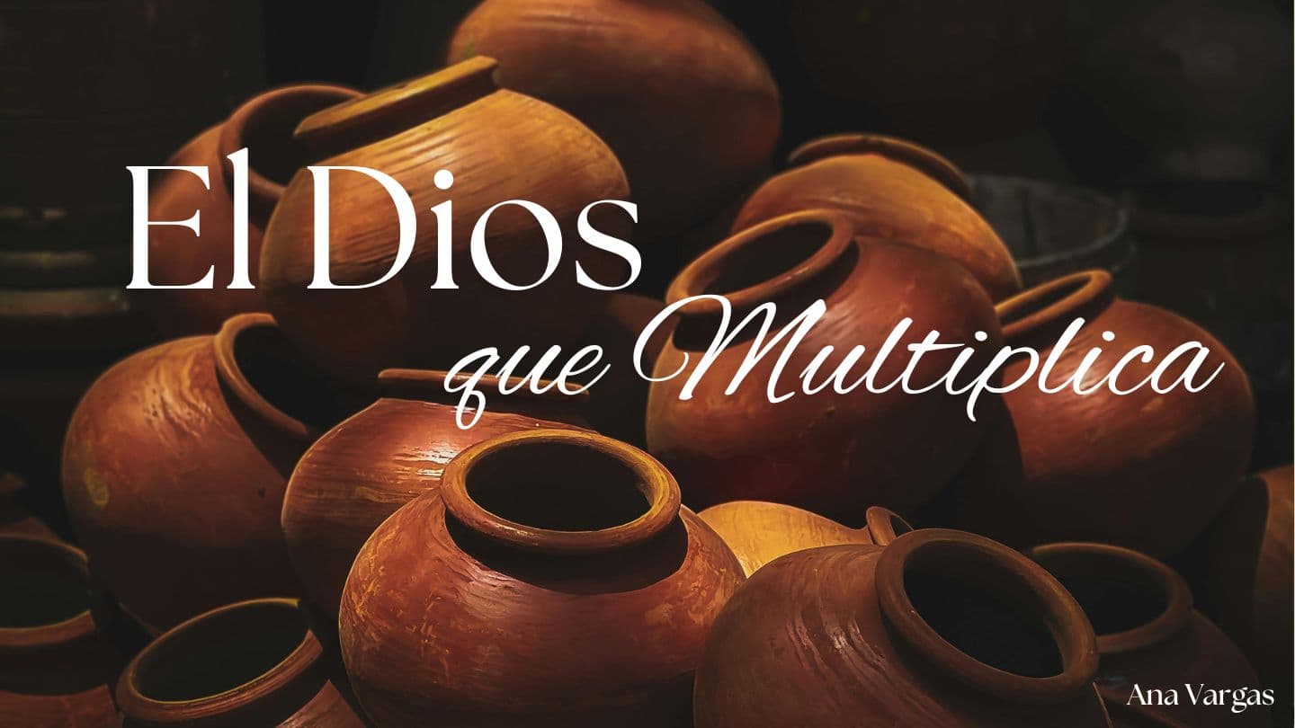 El Dios Que Multiplica