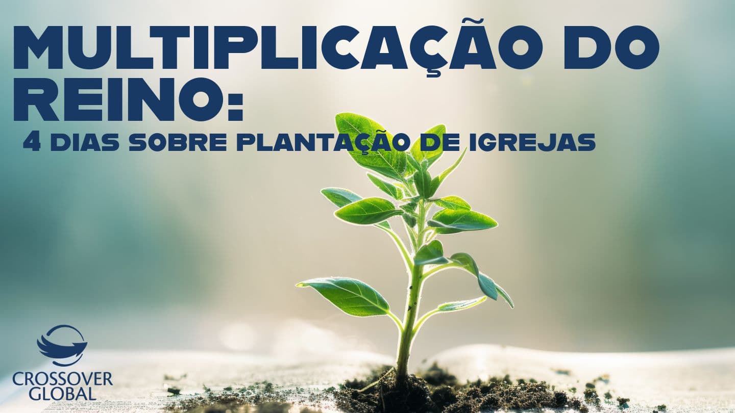 Multiplicação do Reino: 4 dias sobre plantação de igrejas San Lucas 24:49 Biblia Reina Valera 1995