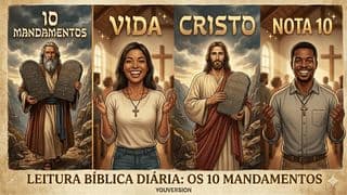 OS 10 MANDAMENTOS PARA UMA VIDA CRISTÃ NOTA 10