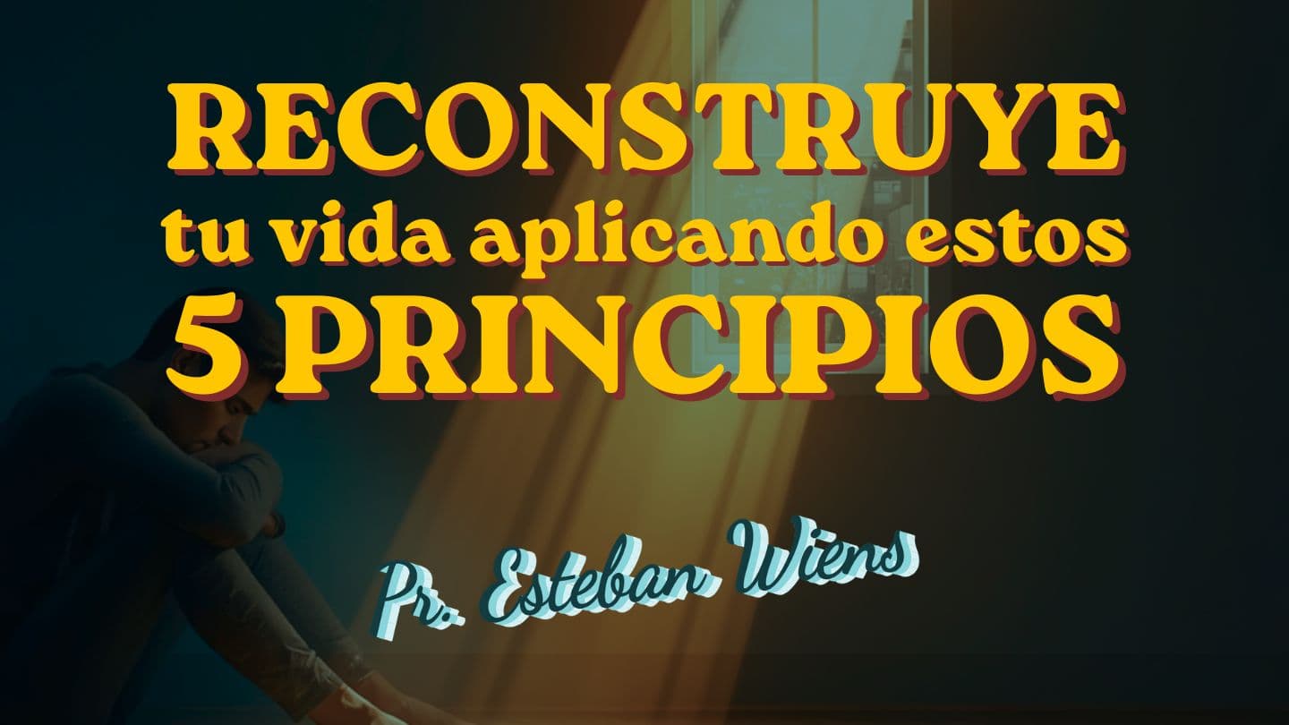 Reconstruye tu vida aplicando estos 5 principios Jakari 4:9 Maktub gə́ To gə Kəmee