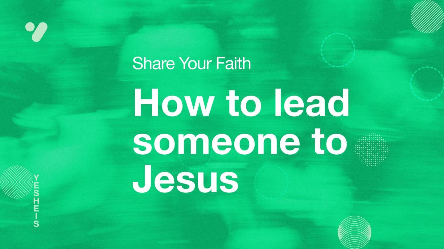 How to Lead Someone to Jesus