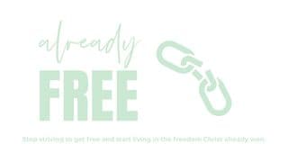 Already Free