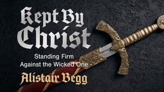 Kept by Christ