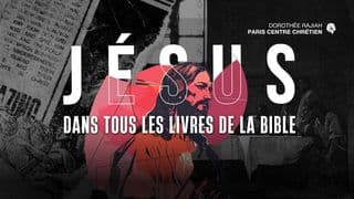Jésus Dans Tous Les Livres De La Bible