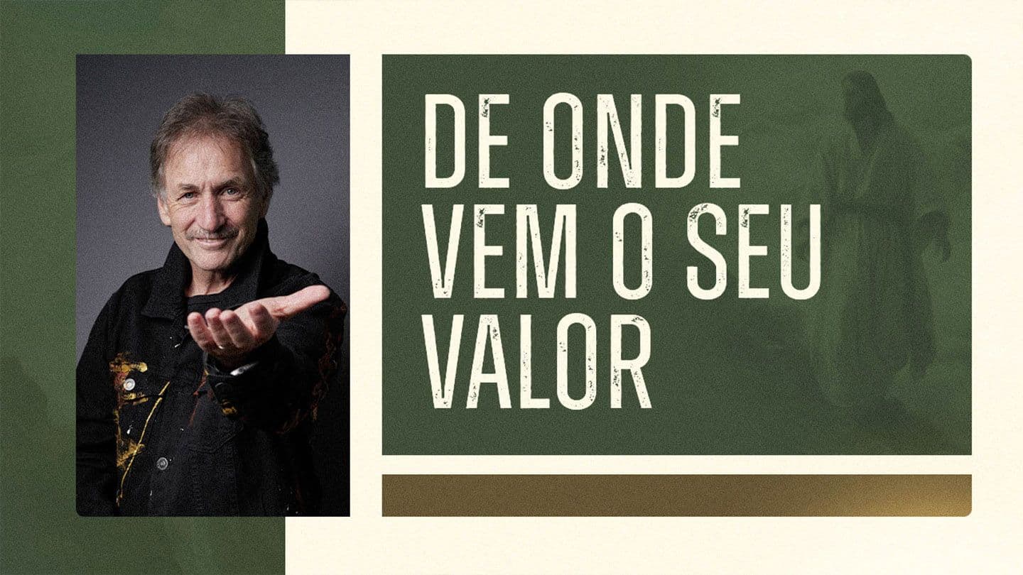 De Onde Vem O Seu Valor