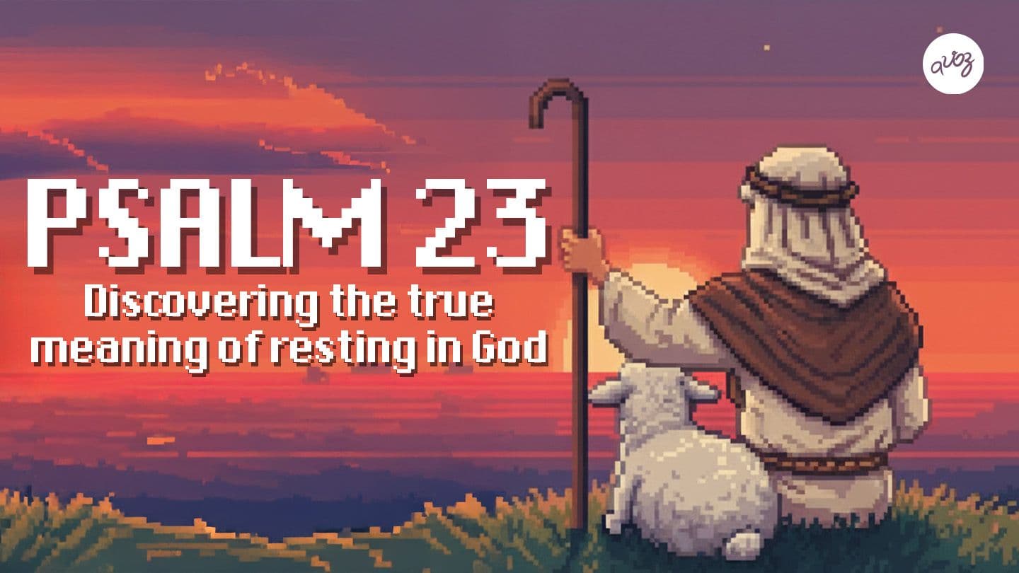 Psalm 23 | Discovering the True Meaning of Resting in God Ezekiel 34:12-13 The Message