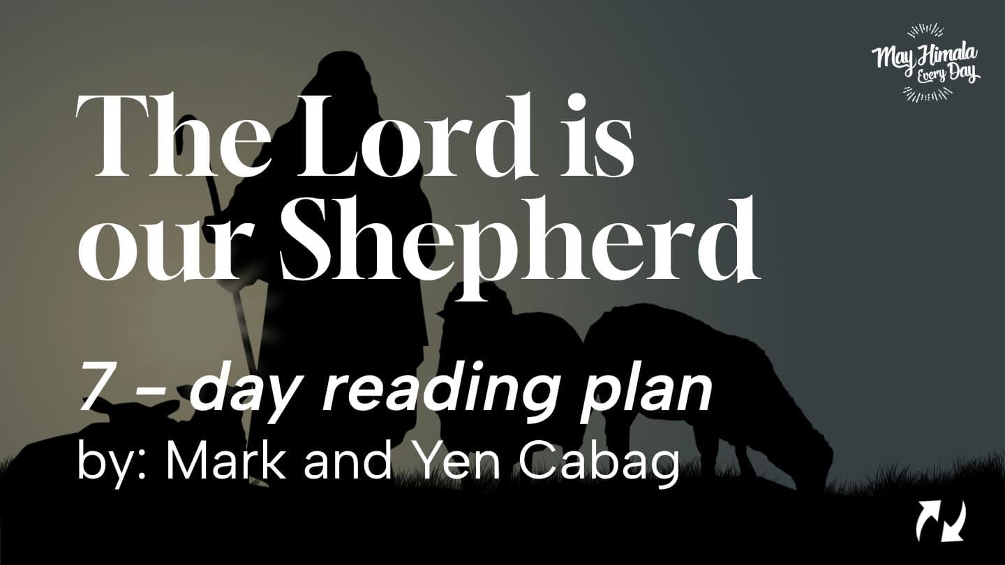 The Lord is our Shepherd 1 Samuel 17:37 Magandang Balita Biblia (2005)