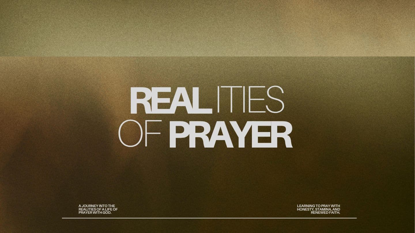 Realities of Prayer