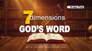 SEVEN DIMENSIONS of GOD'S WORD