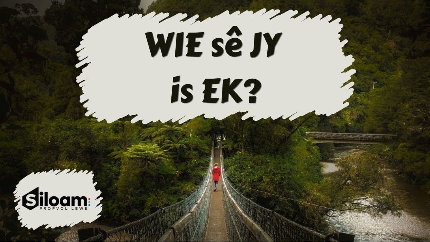 WIE sê JY is EK? LUKAS 24:32 Afrikaans 1983