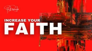 Increase Your Faith: 5-Day Devotional