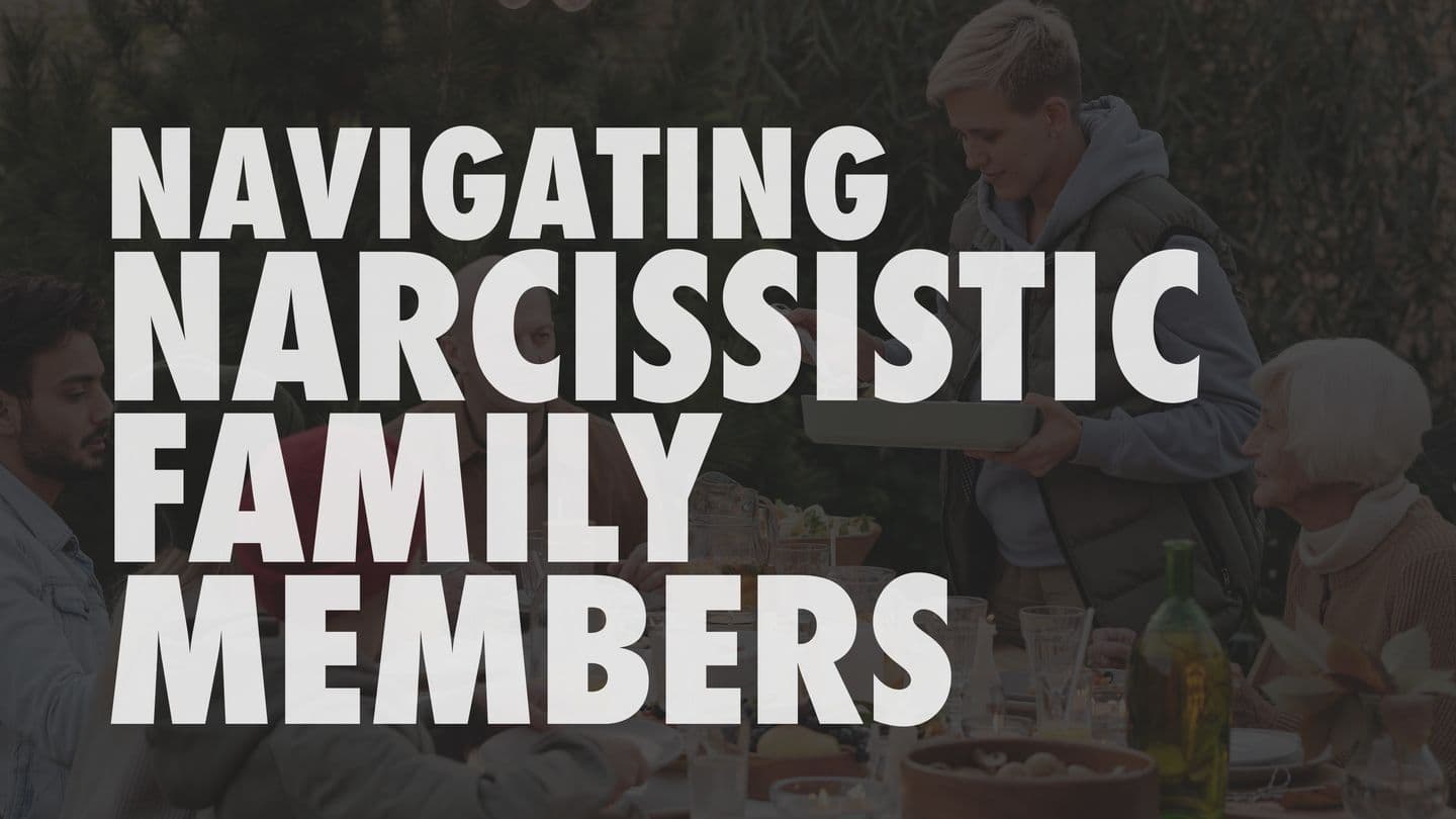 Navigating Narcissistic Family Members Proverb 22:3 Labib An Kreol Seselwa