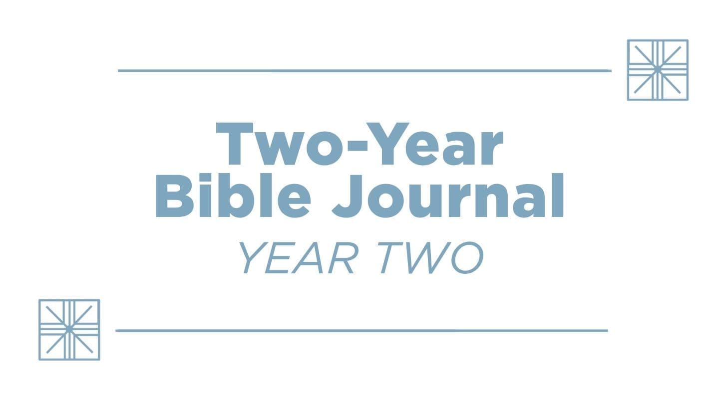 Two-Year Bible Journal: Year Two
