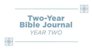 Two-Year Bible Journal: Year Two