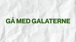 Gå med Galaterne